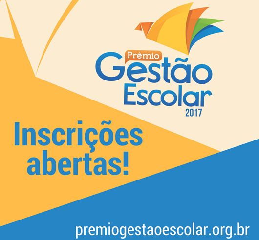 Prêmio Gestão Escolar 2017_inscrições