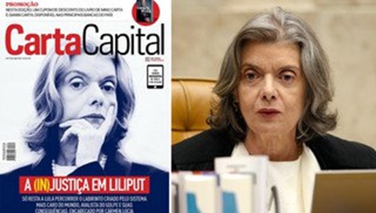 Carta Capital__cármen_avalista do golpe dos corruptos