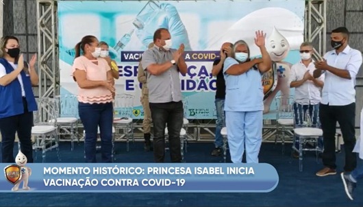1ª vacina contra Covid-19_Prefeitura de Princesa Isabel